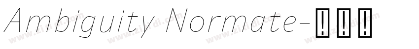 Ambiguity Normate字体转换